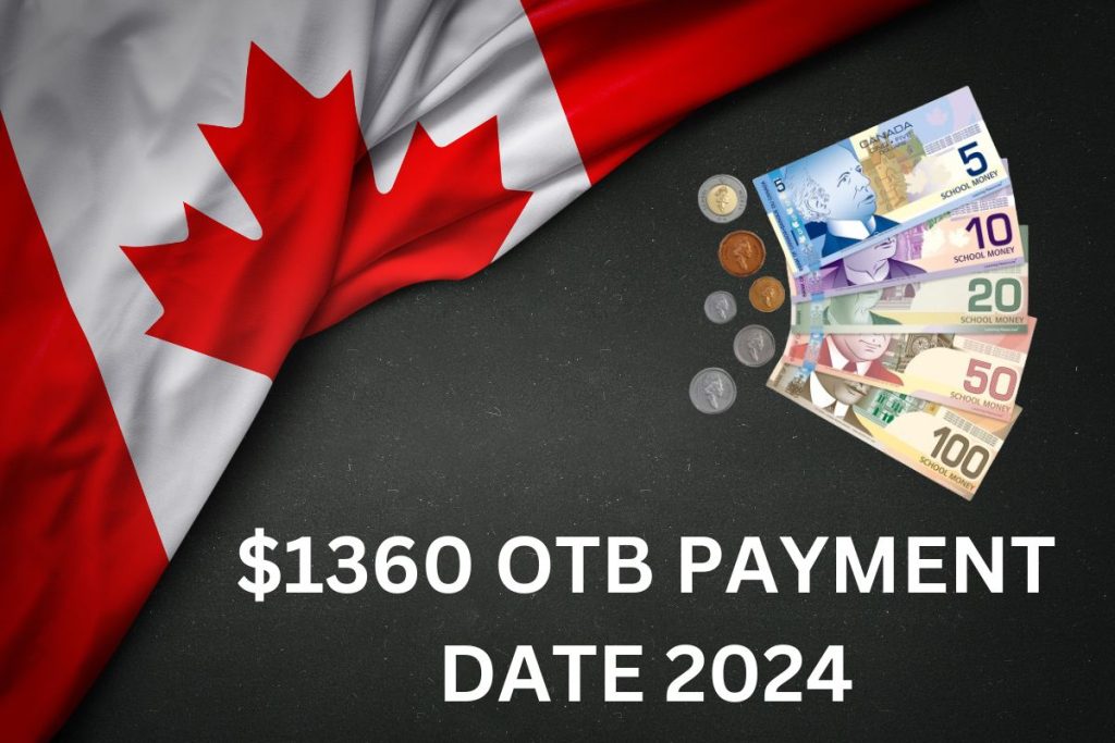 $1360 OTB Payment Date 2024 - Eligibility Check