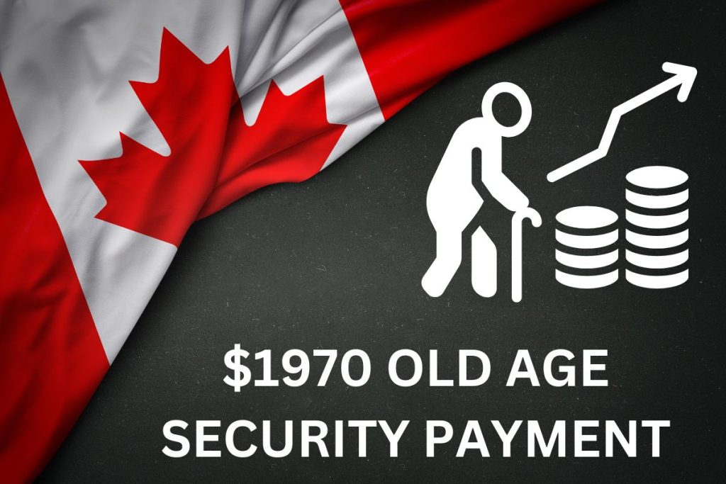 194% Increase In OAS Payment $1970! Trudeau Gave Extra Deposit For Senior Citizens