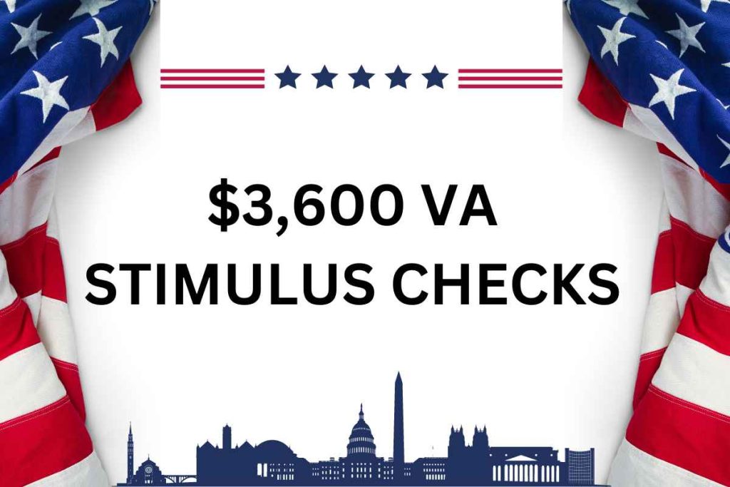$3,600 VA Stimulus Checks