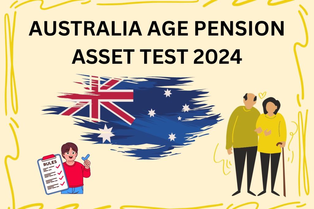 Australia Aged Pension Assets Test 2024