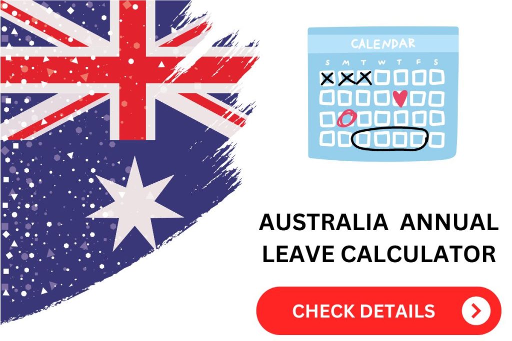 Australia Annual Leave Calculator 2024