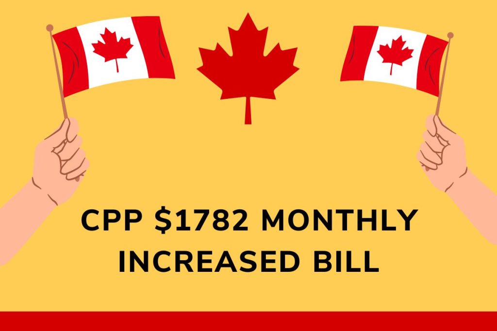 Seniors Extra Payment Requirement under the New CPP $1782 Monthly Increased Bill