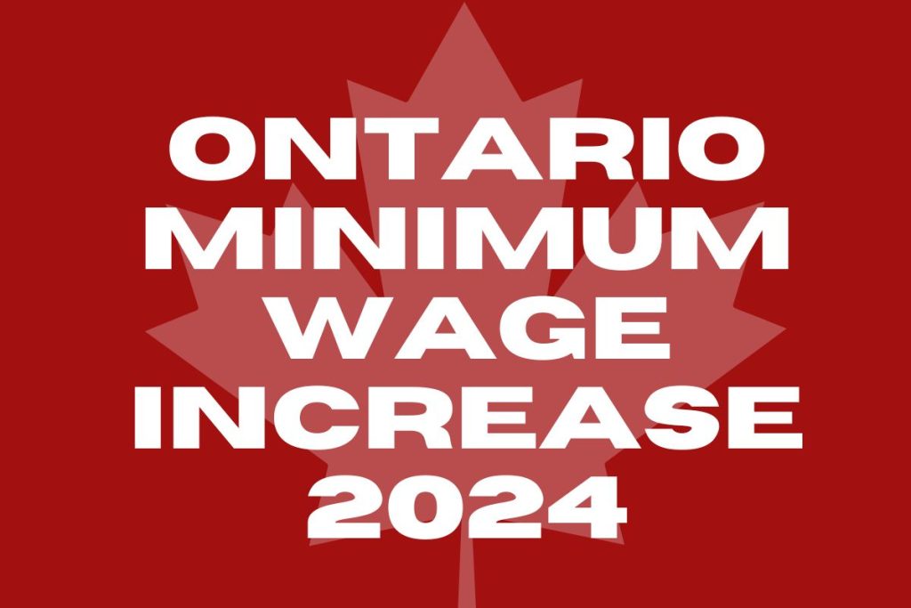 Ontario Minimum Wage Increase 2024 17.55/Hour Raise, Know Amount Update