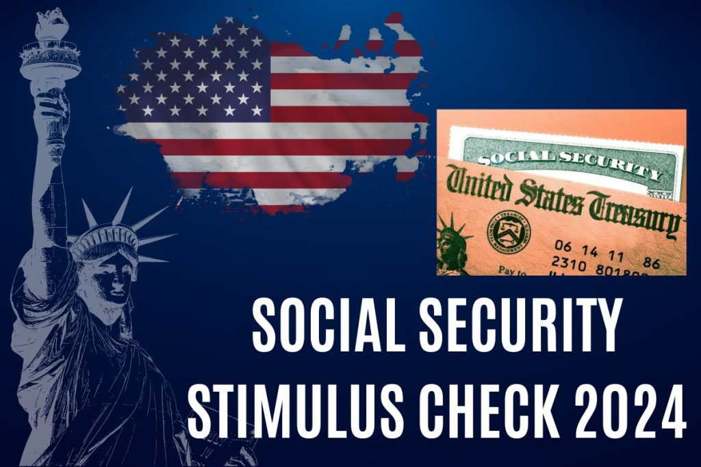 Social Security Stimulus Check 2024 Update Irena Leodora