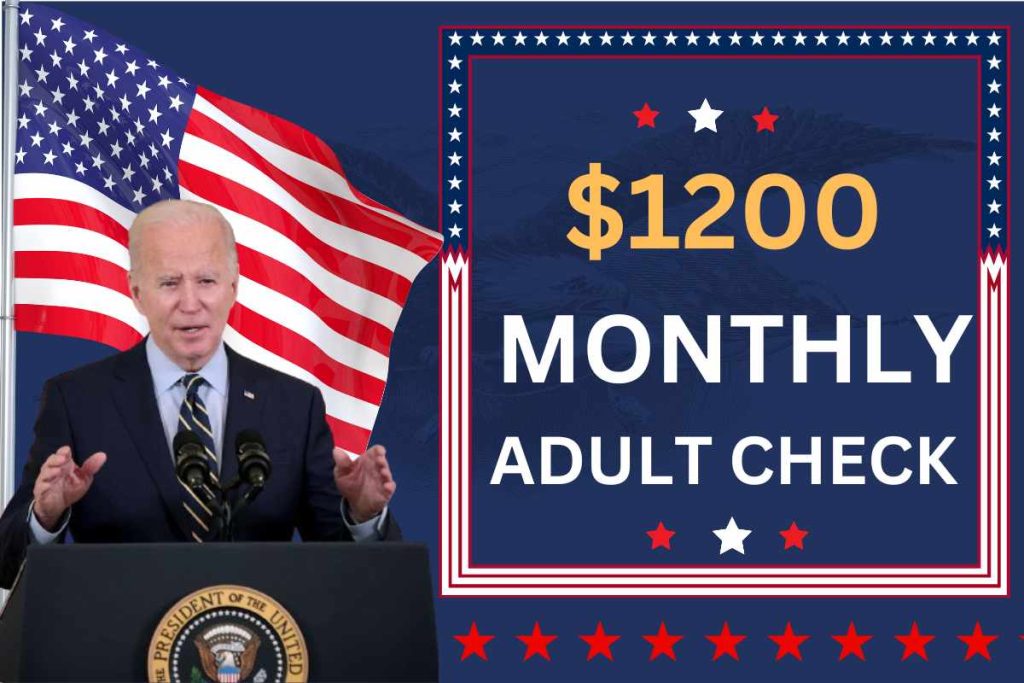 $1200 Monthly Adult Check April 2024