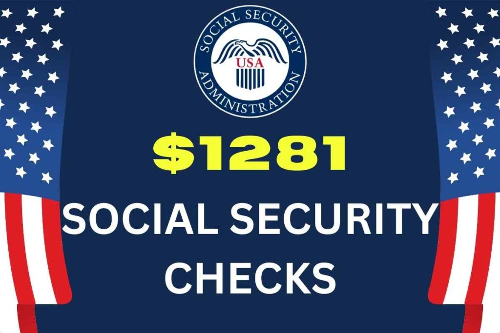 $1281 Social Security Check - Date, Status, Payment Latest Update