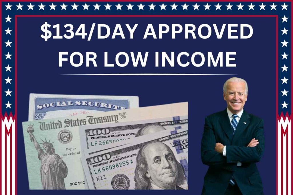 $134/Day April 2024 - Approved For SSA, SSDI, SSI, Low Income