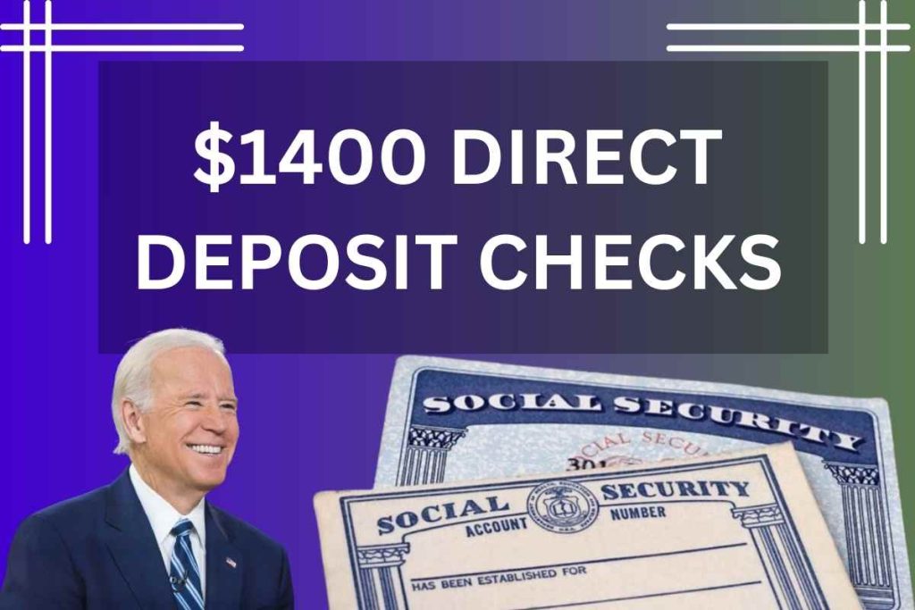 $1400 Direct Deposit Checks April 2024