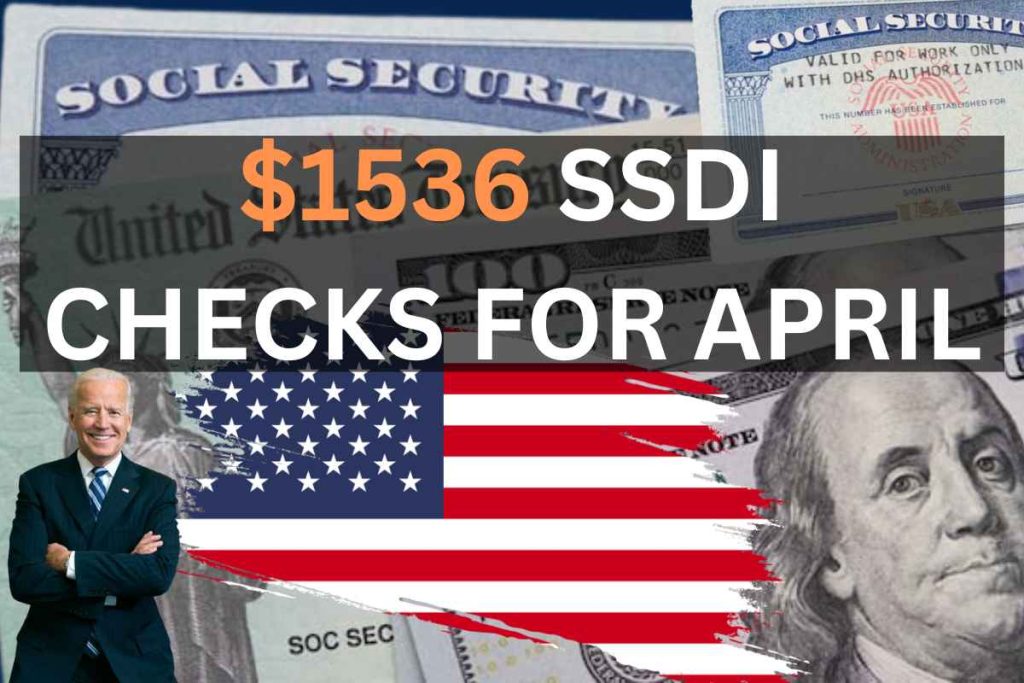 $1536 SSDI Checks April 2024