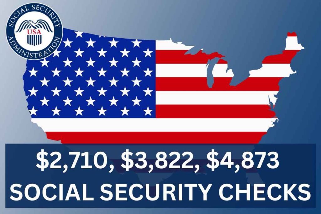 $2,710, $3,822, $4,873 Social Security Checks April 2024