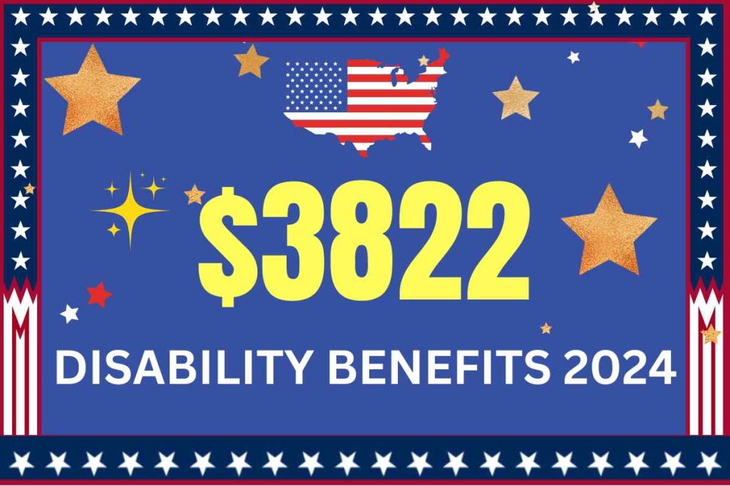 $3,822 Disability Benefit April 2024 - When Will Social Security Release It?