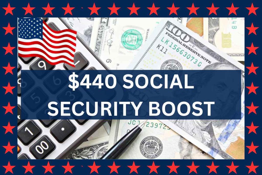 $440 Social Security Boost May 2024 - Know Eligibility & Payment Date