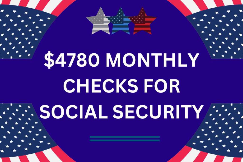 $4,780 Monthly Checks 2024 - Cancelled For Social Security, SSI & SSDI