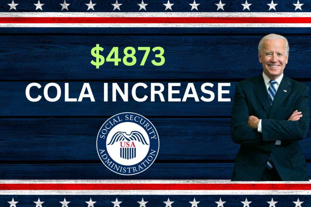 $4873 COLA Social Security Increase May 2024 - Know Eligibility & Payment Date