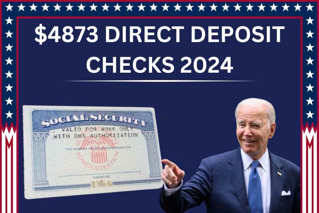 $4,873 Direct Deposit Checks on April 17 or 24, 2024 - Know Eligibility For Retirees