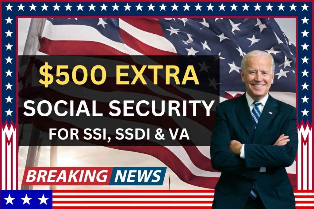 $500 Extra Social Security April 2024