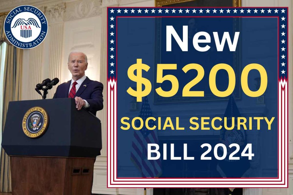 $5200 New Social Security Bill 2024