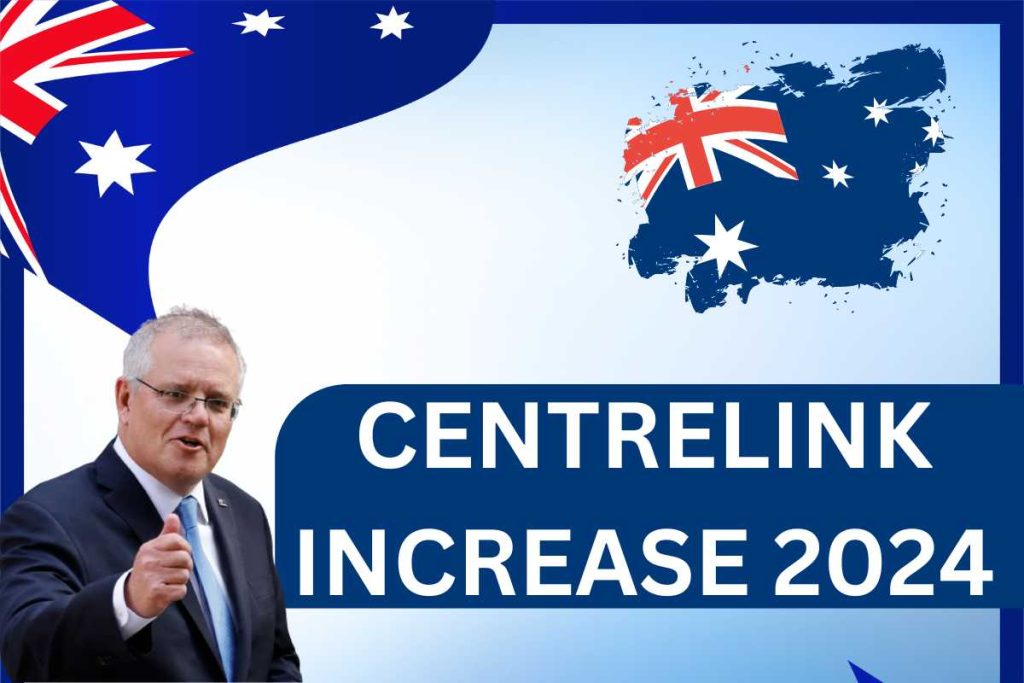 Centrelink Increase 2024