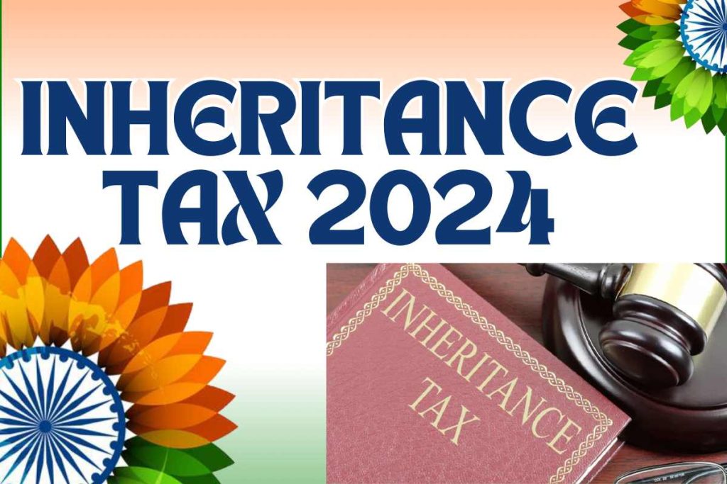 Inheritance Tax 2024
