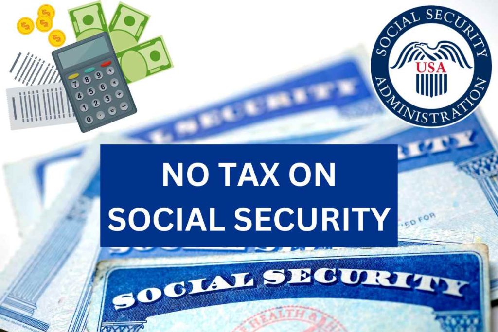 No Tax On Social Security 2024 - Know How To Apply & Eligibility