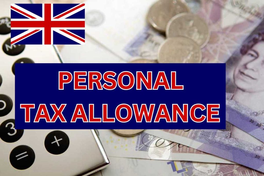 Personal Tax Allowance April 2024
