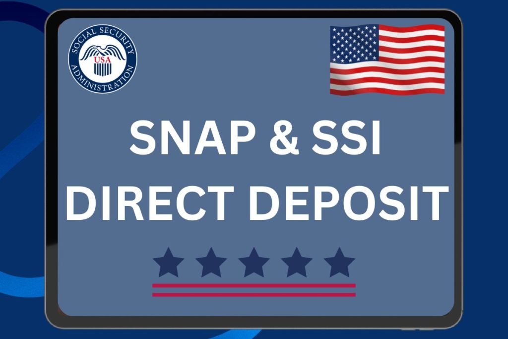 SNAP & SSI Direct Deposit April 2024