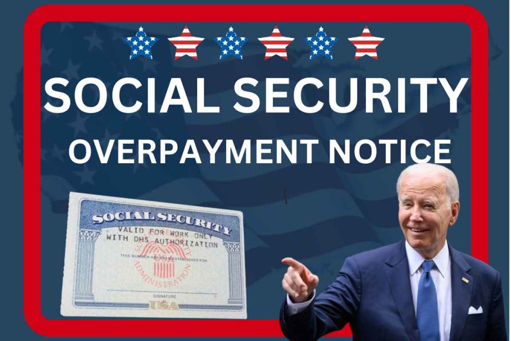 Social Security
 Overpayment Notice